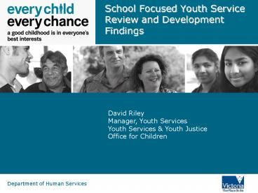 School Focused Youth Service Review and Development Findings