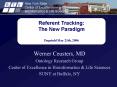 Referent Tracking: The New Paradigm Dagstuhl May 23th, 2006 PowerPoint PPT Presentation