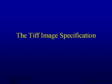 The Tiff Image Specification