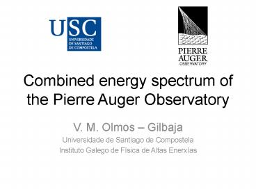 Combined energy spectrum of the Pierre Auger Observatory