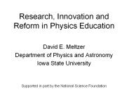 Research, Innovation and Reform in Physics Education