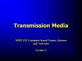 Transmission Media PowerPoint PPT Presentation