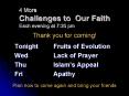 4 More Challenges to Our Faith Each evening at 7:30 pm PowerPoint PPT Presentation