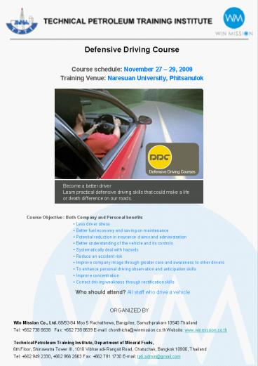 Defensive Driving Course Course schedule: November 27 