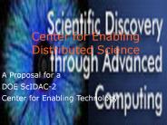 Center for Enabling Distributed Science