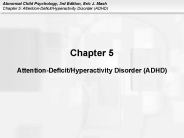 Chapter 5 AttentionDeficitHyperactivity Disorder ADHD