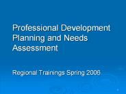 Professional Development Planning and Needs Assessment