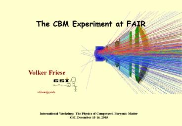 The CBM Experiment at FAIR