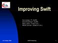 Improving Swift PowerPoint PPT Presentation