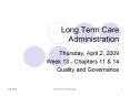 Long Term Care Administration PowerPoint PPT Presentation