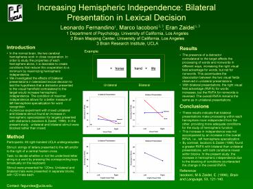 Increasing Hemispheric Independence: Bilateral Presentation in Lexical Decision