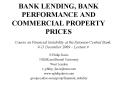 BANK LENDING, BANK PERFORMANCE AND COMMERCIAL PROPERTY PRICES PowerPoint PPT Presentation