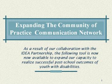 Expanding The Community of Practice Communication Network