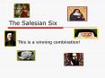 The Salesian Six PowerPoint PPT Presentation