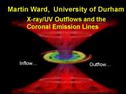 X-ray/UV Outflows and the