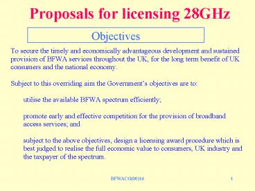 Proposals for licensing 28GHz