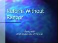Reform Without Rancor PowerPoint PPT Presentation