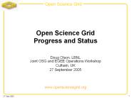 Open Science Grid Progress and Status