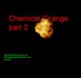 Chemical Change PowerPoint PPT Presentation