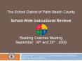 The School District of Palm Beach County SchoolWide Instructional Reviews Reading Coaches Meeting Se PowerPoint PPT Presentation
