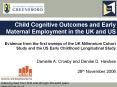 Evidence from the first sweeps of the UK Millennium Cohort Study and the US Early Childhood Longitud PowerPoint PPT Presentation