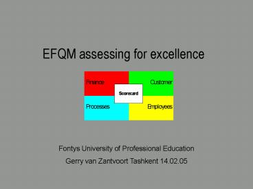 EFQM assessing for excellence