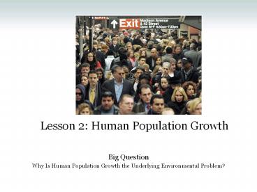 Lesson 2: Human Population Growth