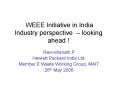 WEEE Initiative in India Industry perspective looking ahead PowerPoint PPT Presentation