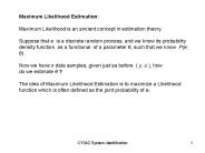Maximum Likelihood Estimation: