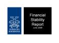 Financial Stability Report June 2008 PowerPoint PPT Presentation