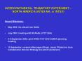INTERCONTINENTAL TRANSPORT EXPERIMENT  PowerPoint PPT Presentation