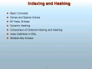 Indexing and Hashing