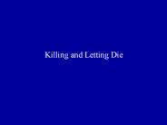 Killing and Letting Die