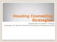 Housing Counseling Strategies PowerPoint PPT Presentation