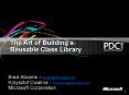 The Art of Building a Reusable Class Library PowerPoint PPT Presentation