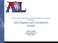 Content Object Repository and Registration Architecture CORDRA ADL Registry and Compliance Update PowerPoint PPT Presentation