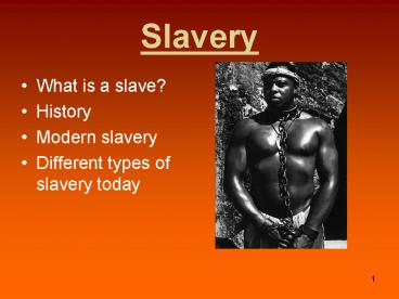 Slavery