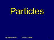 Particles