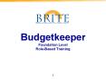 Budgetkeeper Foundation Level Role-Based Training PowerPoint PPT Presentation