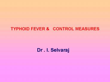 TYPHOID FEVER