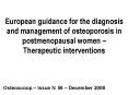 European guidance for the diagnosis and management of osteoporosis in postmenopausal women  PowerPoint PPT Presentation