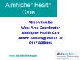 Aimhigher Health Care PowerPoint PPT Presentation