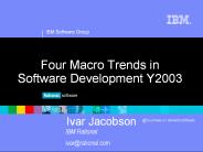 Four Macro Trends in Software Development Y2003