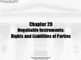 Chapter 20 Negotiable Instruments: Rights and Liabilities of Parties PowerPoint PPT Presentation