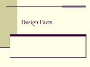 Design Facts