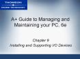 A Guide to Managing and Maintaining your PC, 6e PowerPoint PPT Presentation