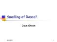 Smelling of Roses PowerPoint PPT Presentation
