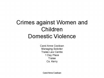 Crimes against Women and Children Domestic Violence