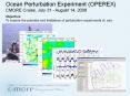 Ocean%20Perturbation%20Experiment%20(OPEREX) PowerPoint PPT Presentation