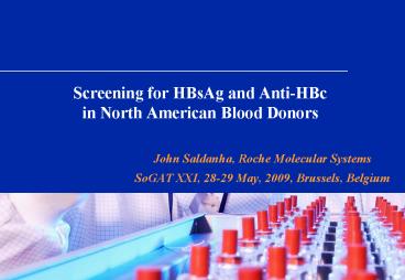 Screening for HBsAg and Anti-HBc in North American Blood Donors ...